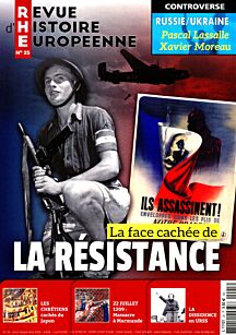 La Revue d’Histoire européenne dévoile les mensonges de la Résistance
